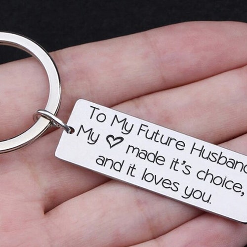 Future Husband Fiance Quotes For Him To My Future Husband Keyring Gift My Heart Chose You For | Etsy Australia