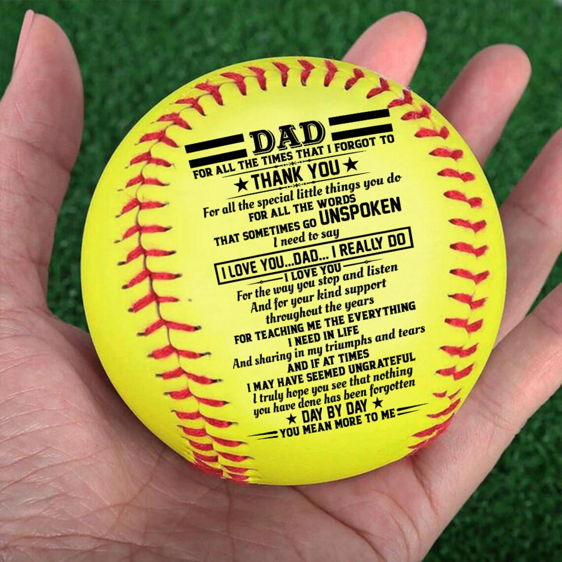 To My DAD Softball Ball Gift I Love You From Son Daughter Etsy