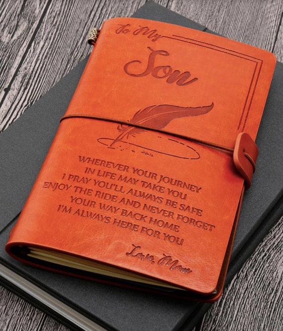 to My Son Back to School Gift journals Leather Journal to Son Gift for Son Gift from mom Wherever Your Journey Enjoy The Ride Moving Out Gifts Birthday Gift notebooks