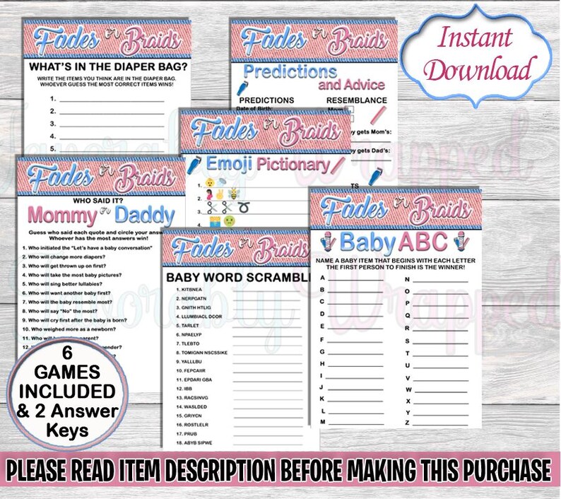 May include: Six printable baby shower games with pink and blue accents. The games include "What's in the Diaper Bag?", "Mommy or Daddy", "Predictions and Advice", "Emoji Pictionary", "Baby Word Scramble", and "Baby ABC".