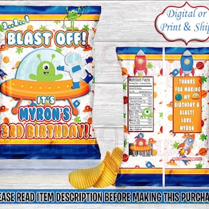 May include: A white chip bag with a colorful space-themed design. It says "3...2...1! Blast Off! It's Myron's 3rd Birthday!" with a cartoon astronaut and alien. The back of the bag has a nutrition facts label and a thank you tag that says "Thanks for making my birthday a blast! Love, Myron".