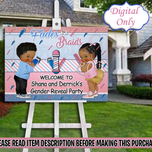 Fades or Braids Gender Reveal Welcome Sign-fades or Braids - Etsy