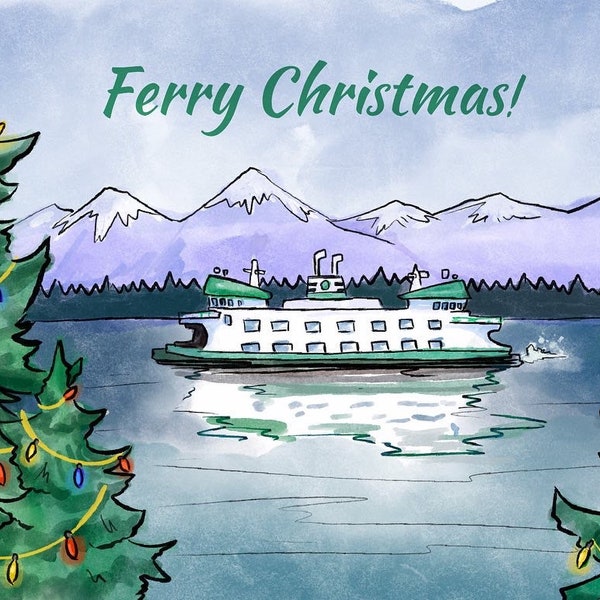 Ferry Christmas. PNW and Washington Christmas Card