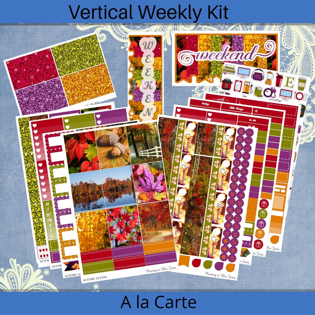 Vertical 7 X 9 - Autumn Leaves Planner Sticker Weekly Kit 4, 6, 8 Page ...