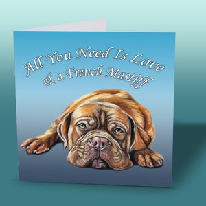 Französischer Mastiff Zitat Grußkarte | Französischer Mastiff Karte | Geburtstagskarte vom Hund | Mastiff Karte | Karten mit Hunden | Mastiff Geschenke