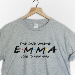 the one where Emma goes to New York shirt unisex friends tvshow holiday