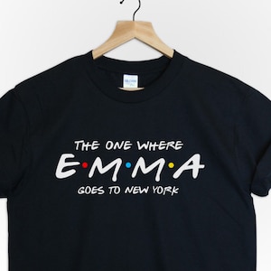 the one where Emma goes to New York shirt unisex friends holiday