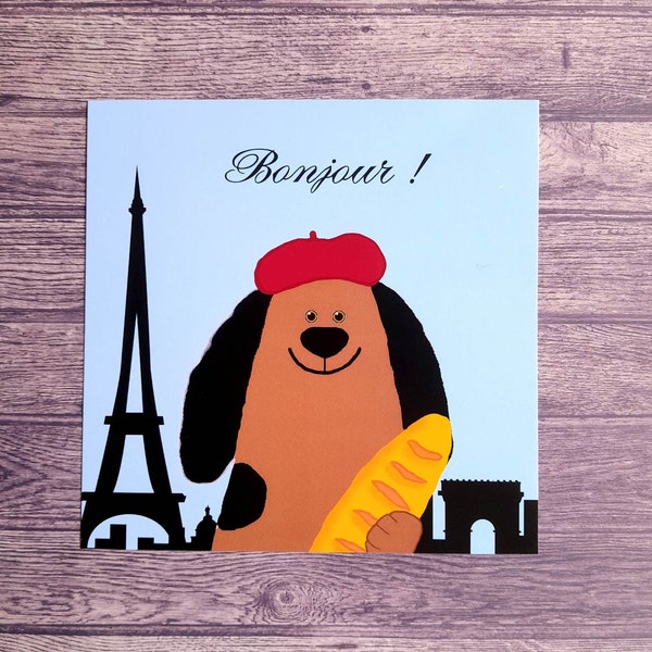 Carte Bonjour de Paris , carte chien français avec berêt et baguette , illustration Paris et Tour Eiffel , funny Paris print , illustration