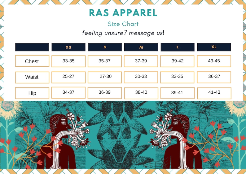 May include: RAS APPAREL size chart showing chest, waist, and hip measurements in inches for sizes XS to XL. The chart includes the text "feeling unsure? message us!" and is set against a teal and floral background.