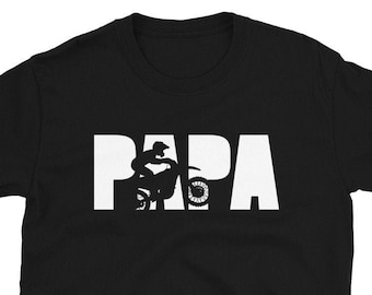 Papa Father Dad Dirt Bike Motocross Gift T-Shirt For Man – MX Biker Tee – Dirtbike Motorsport Racing Shirt