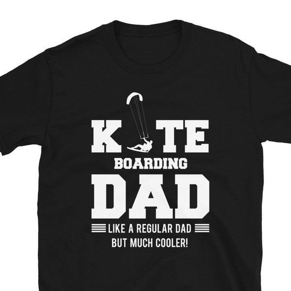 Kite Dad Father Kitesurf Gift T-Shirt For Man & Woman – Kitesurfing Tee - Kitesurfer Kite-Board Lover Shirt