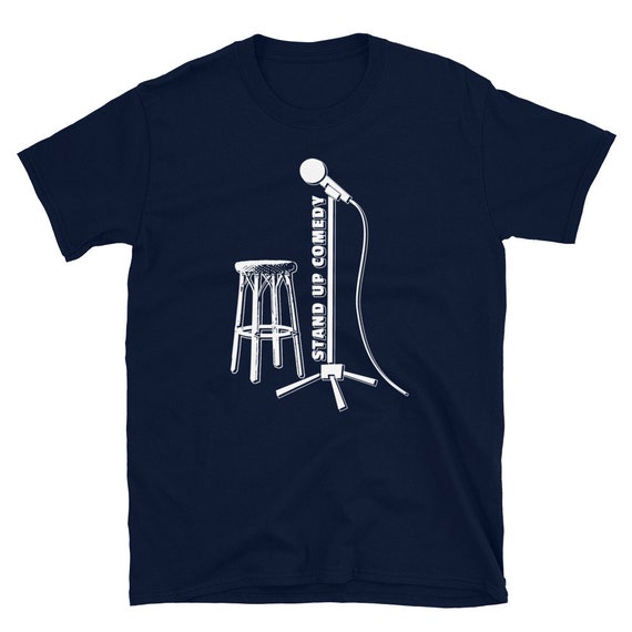 Stand-Up Comedy Microphone T-Shirt Comedian Gifts Stand-Up Comedy Microphone T-Shirt Comedian Gifts