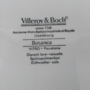 May include: Villeroy & Boch Botanica porcelain dinner plate, dishwasher safe.  The plate features the text "anno 1748 Ancienne Manufacture imp&eacute;riale et Royale Luxembourg".