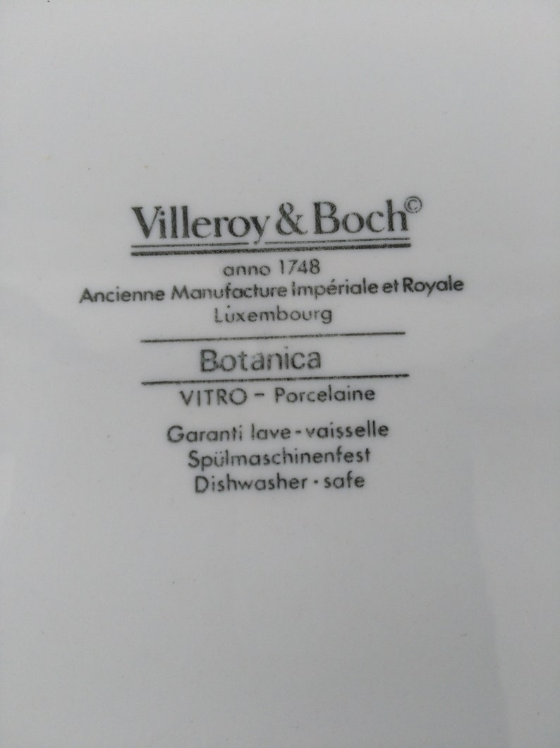 May include: Villeroy & Boch Botanica porcelain dinner plate, dishwasher safe.  The plate features the text "anno 1748 Ancienne Manufacture imp&eacute;riale et Royale Luxembourg".