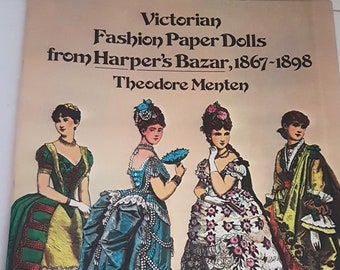 Victorian Paper Dolls,  Harpers Bazar 1867 - 1898,  Vintage  Cut Outs 1970's