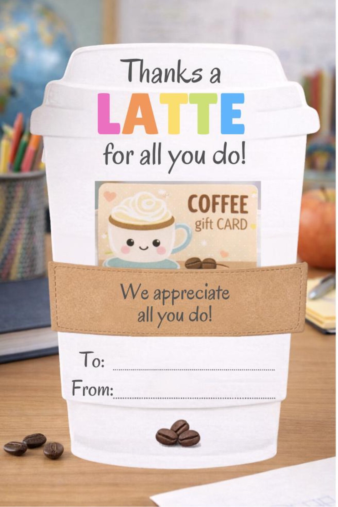 Thanks a Latte Gift Card Holder Editable Canva | Teacher Appreciation ...