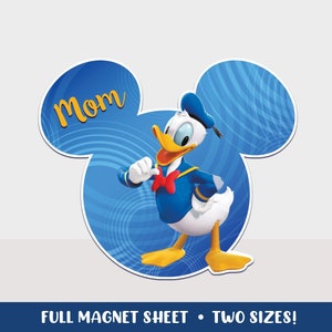 May include: A blue and yellow Mickey Mouse-shaped magnet with a cartoon image of Donald Duck wearing a blue sailor outfit and a red bow tie. The magnet says "Mom" in yellow letters.