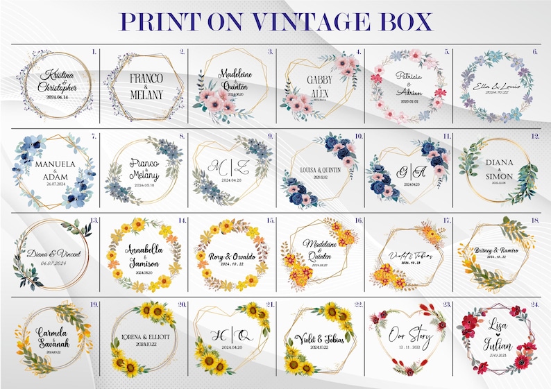 May include: A printable sheet with 24 different designs for vintage boxes. Each design features a floral wreath with a couple's names and wedding date. The designs include various floral patterns and colors, such as sunflowers, blue flowers, and red flowers.