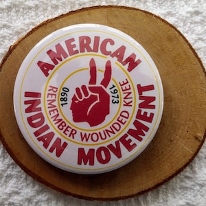 2-Pack of A.I.M. Wounded Knee 2.25&quot; Pins