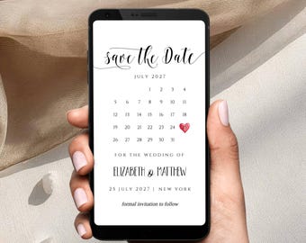 May include: A smartphone displays a digital wedding announcement. The text reads "Save the Date" above a calendar for July 2027, with the 25th highlighted with a heart. The announcement is for Elizabeth & Matthew, July 25, 2027, in New York.