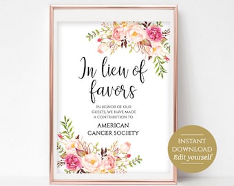 In Lieu Of Favors Sign Wedding Donation Sign Donate to Charity Wedding Favor Sign Instead of Favors 4x6, 5x7, 8x10 Pastel Blooms Editable