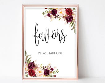 May include: A printable sign with a floral design in shades of burgundy, pink, and green. The sign says "favors" and "Please take one".