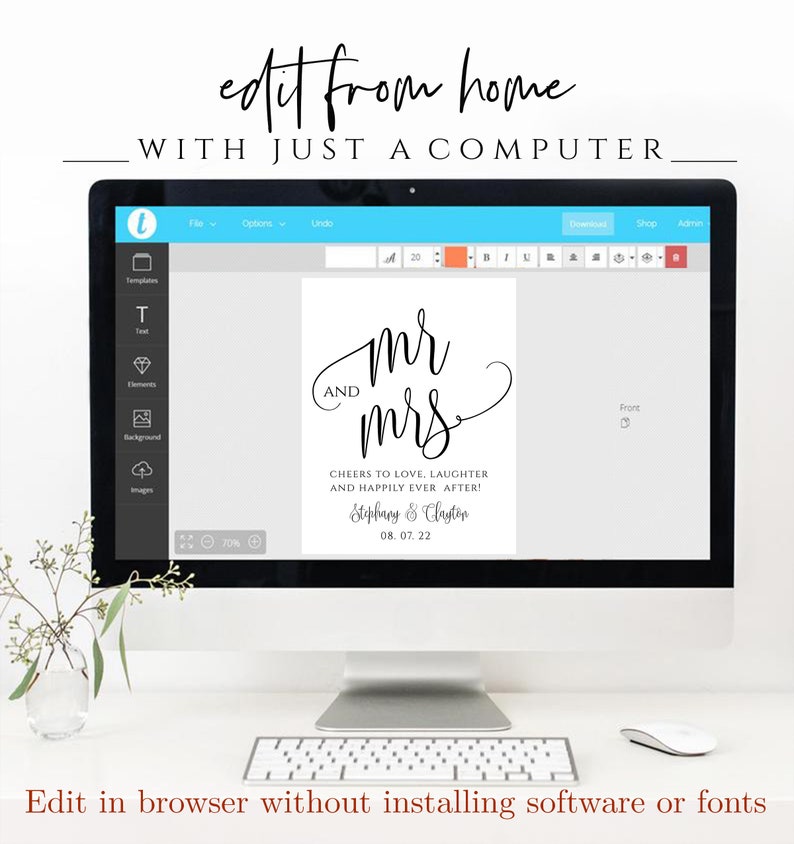 May include: A computer screen displaying a wedding sign template with the text "Mr. and Mrs." in a decorative font. The sign also includes the text "Cheers to love, laughter and happily ever after!" and the names "Stephany & Clayton" with the date "08.07.22". The screen is surrounded by a white frame and a white background.