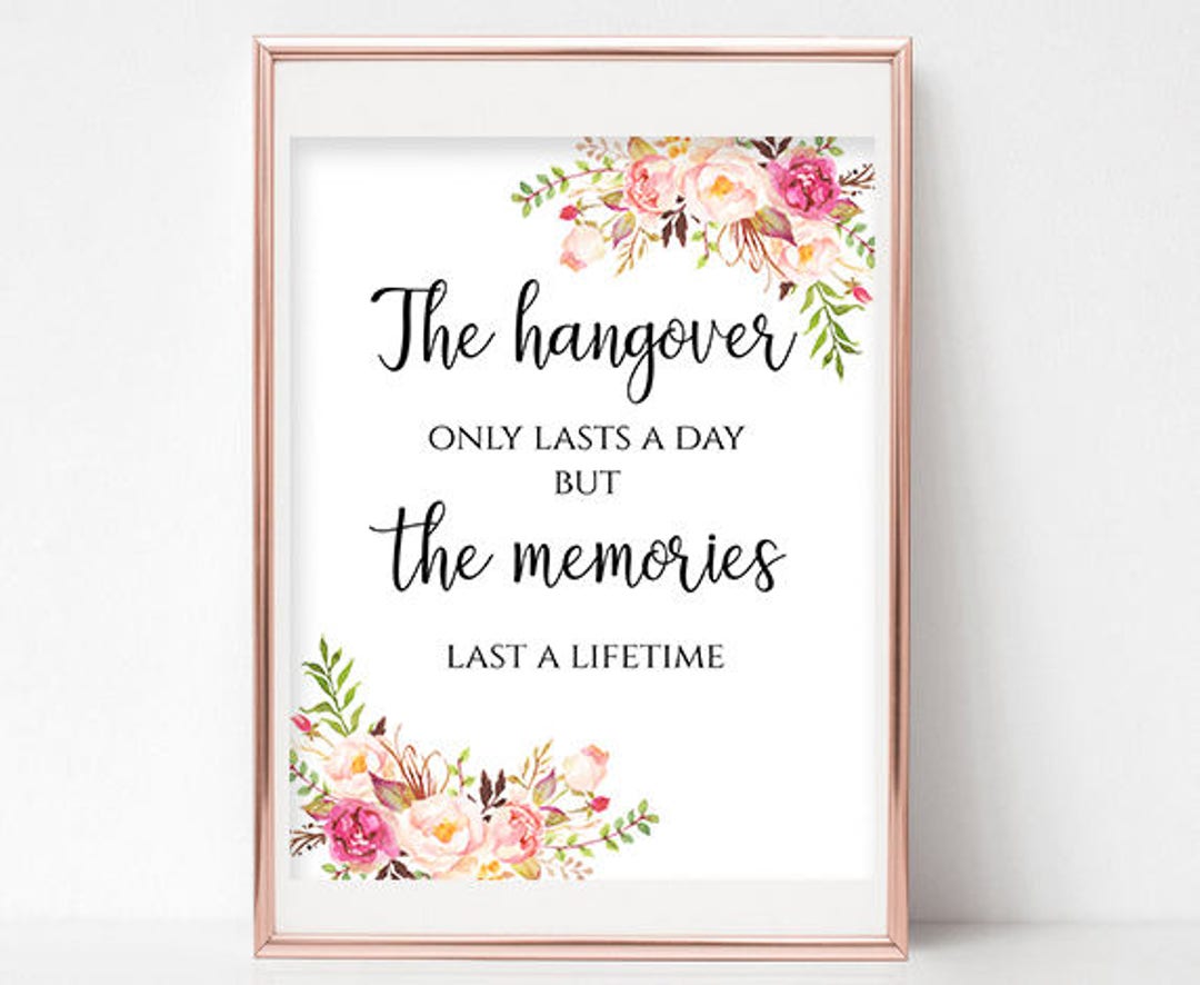 Hangover Sign Printable Wedding Hangover Kit Table Decor Memories Last ...