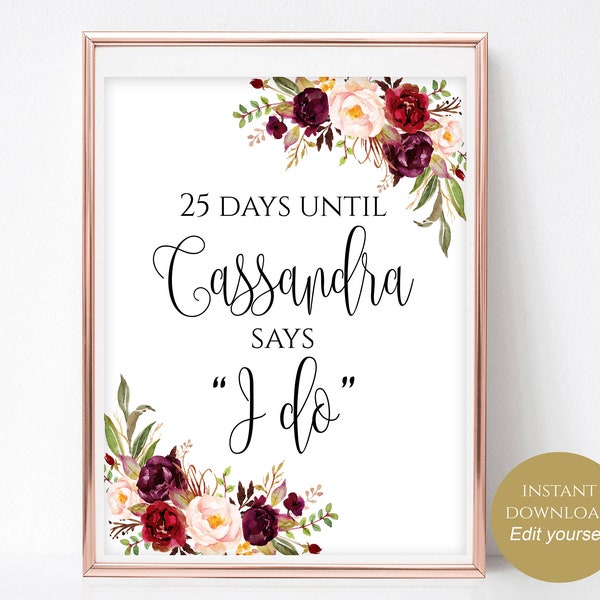 Burgundy Bridal Shower Sign Days Until Wedding Sign Printable Sign Days Until Mrs Sign, Instant Download, 4x6, 5x7, 8x10, Boho Chic