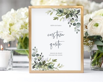 Eucalyptus Wedding Sign Template: Greenery Custom Quote (DIY Instant Download, POE)