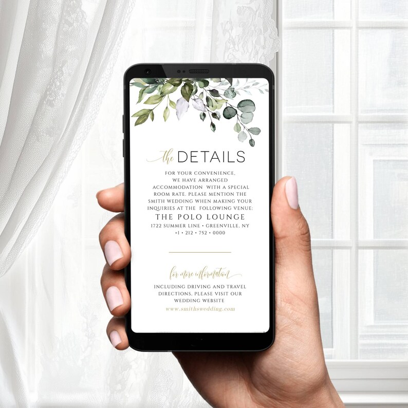 May include: A smartphone screen displaying a wedding invitation with a green and white floral design. The text reads "The Details" and includes information about the wedding venue, "The Polo Lounge", located at 1722 Summer Line, Greenville, NY. The phone number is 1-212-752-0000. The invitation also includes a link to the wedding website, www.smithswedding.com.