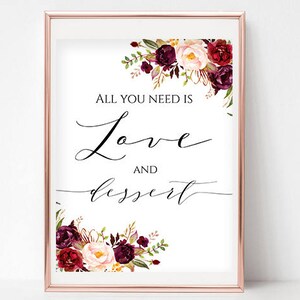 Love and Dessert Wedding Sign: Burgundy Floral Printable (Digital Download), Boho Chic