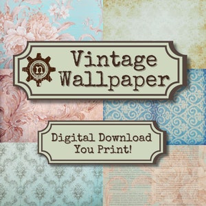 Vintage Wallpaper Junk Journal Digital Download Paper Pack Scrapbooking Supply Background Pages Printable Ephemera