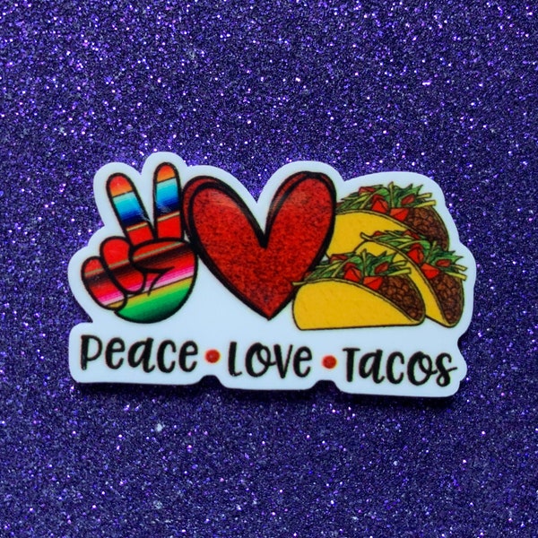 5pc Peace, Love, and Tacos, Mexican Food, Taco Tuesday, so Kawaii! Planar Flatback, Cabochon, Party, Bow Center, Slime Charm