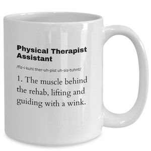 Physical therapist assistant pta coffee mug, best physical therapist assistant gift ideas for healthcare workers, physical therapist assi...