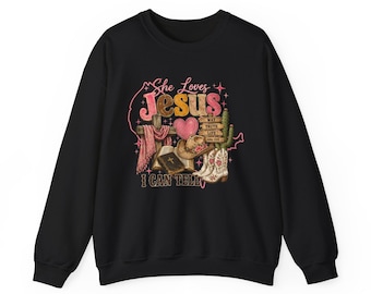 She Loves Jesus I Can Tell Shirt, Christian Western Top, Country Jesus Sweatshirt, Texas Lover Shirt, Religious Cowgirl Apparel