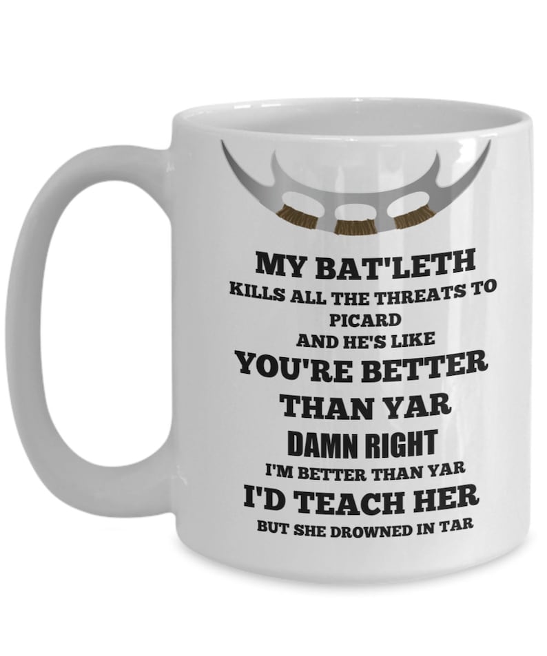 Star Trek TNG Fan Funny Meme Quote Mug, Gift for Trekkie, The Next Generation, Trekkie Christmas, Trekkie Birthday Coffee Mug image 5