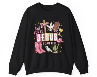 She Loves Jesus I Can Tell Shirt, Christian Western Top, Country Jesus Sweatshirt, Texas Lover Shirt, Religious Cowgirl Apparel