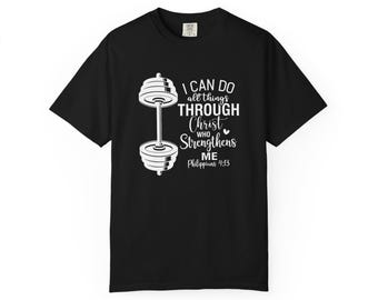 Camiseta "Todo lo puedo en Cristo que me fortalece", Camiseta Filipenses 4:13, Camiseta cristiana para gimnasio, Camiseta motivacional para entrenar, Regalo de fe y fitness