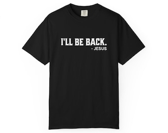 Camiseta "Volveré, Jesús", Camiseta de fe cristiana, Ropa de Jesús, Camiseta minimalista con versículos bíblicos, Regalo religioso Comfort Colors