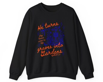 Dry Bones Come To Life Shirt, He Turns Graves Into Gardens Top, Ezekiel 37 Bible Verse Shirt, Floral Skull Shirt, Christian Women's Gift