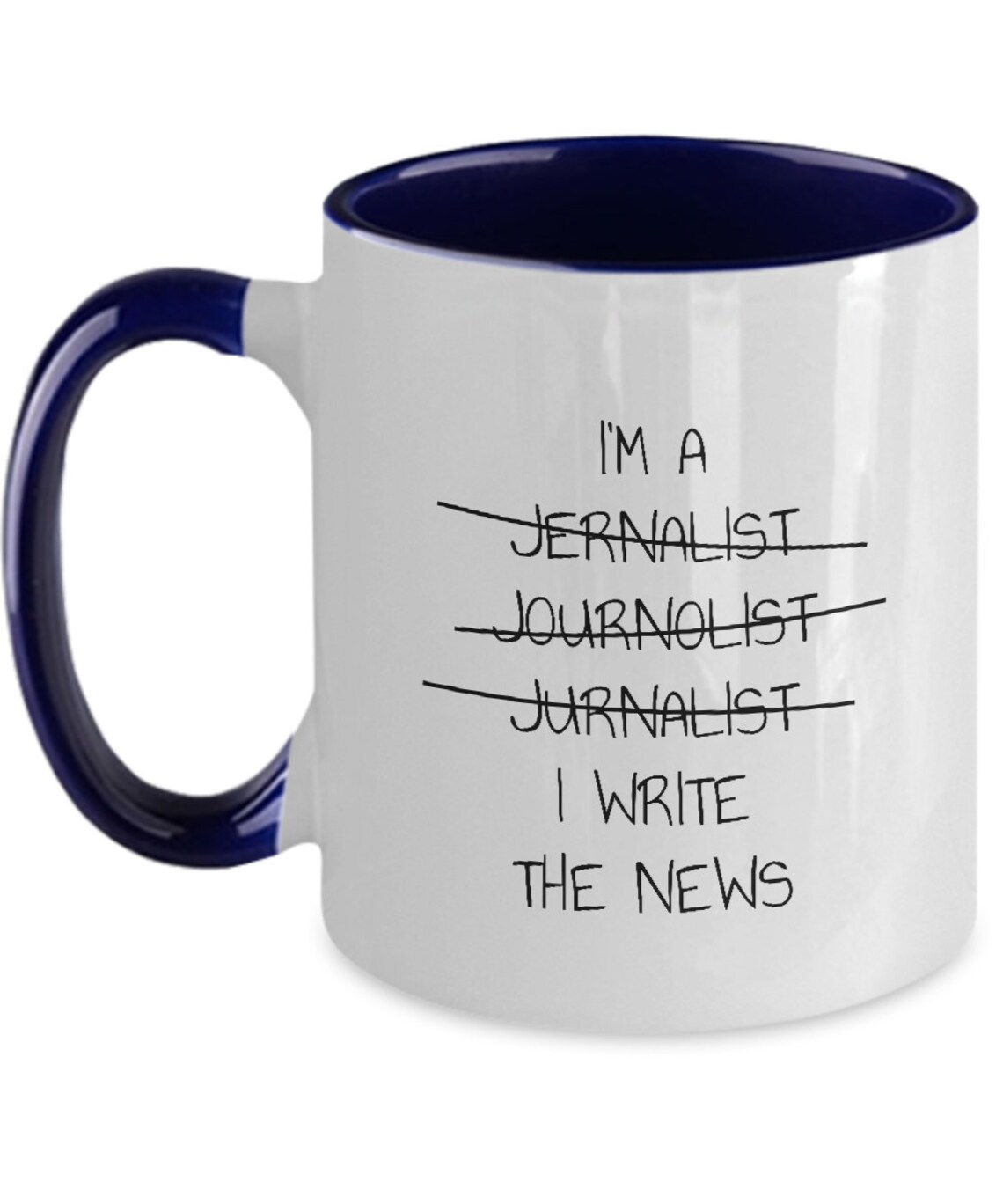 Journalist gift Journalism mug I'm a journalist I write Etsy
