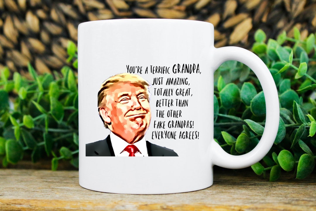 Trump Grandpa Mug For Grandpa Gifts For Grandpa Coffee Mug Funny