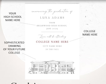 May include: A graduation announcement for Luna Adams, graduating from Briarwood High School in June 2025. The announcement includes a drawing of a college building and the text "Luna will be attending COLLEGE NAME HERE CITY NAME HERE IN THE FALL".