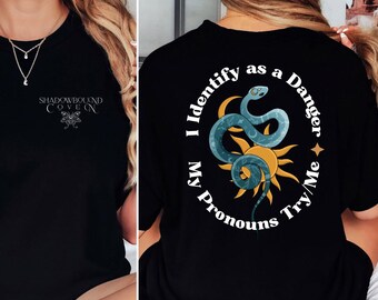 Me identifico como un peligro. Pruebame. Camiseta