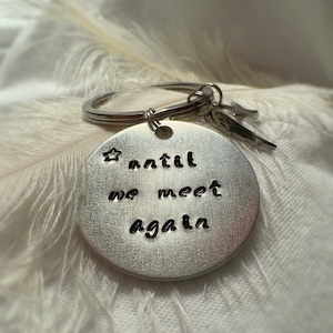 Until We Meet Again, Memorial gift, Loss Keychain, Miscarriage Gift, Remembrance Gift, Grief Gift