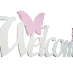 WELCOME decorative writing with Butterflies color White butterflies Pink L 40 x 15 h Sp. 8 mm image 1