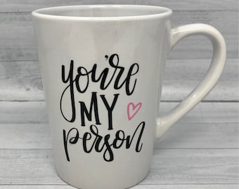 You're My Person, Grey's Anatomy Gift, You're My Person Mug, Grey's Anatomy, Gift for Friend, 20 or under, birthday gift