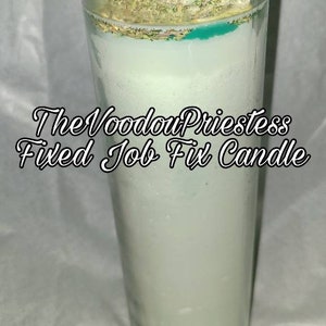 Fixed Job Fix Candle  Voodoo Hoodoo Occult Pagan Wicca Magic Spell Herbs Oils Ritual Root Work