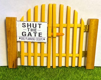 Dollhouse Miniature, Fairy Garden, Wooden Gate or Shut the Gate Sign. 1:12 Scale